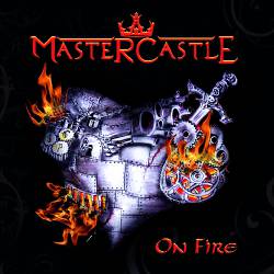 Mastercastle : On Fire